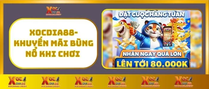 Tài xỉu 3 XocDia88 - Khuyến Mãi Bùng Nổ Khi Chơi